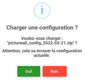 Panel animateur de PicturWall, page paramètres, section avancé, charger une configuration, confirmation.