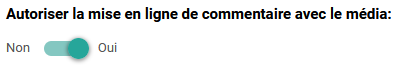 Panel animateur de PicturWall, page paramètres, section commentaires, activer la mise en ligne de commentaire avec le média