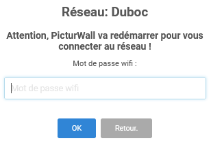Panel animateur de PicturWall, page paramètres, section système, connexion à un réseau wifi, entrer mot de passe réseau.