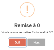 Panel animateur de PicturWall, page remise à 0 de PicturWall, confirmer la remise à 0.