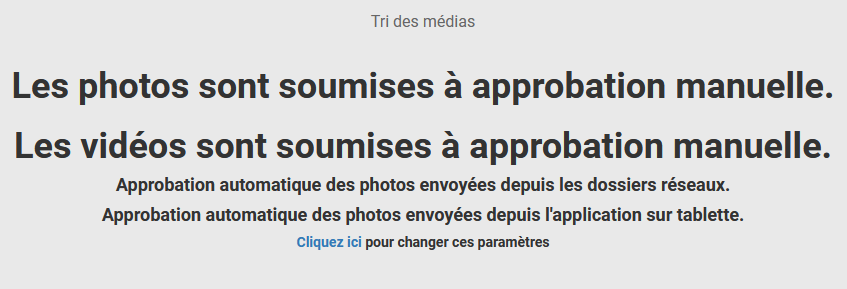Panel animateur, tri des médias, approbation manuelle.
